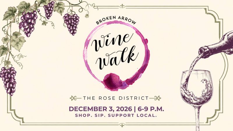 Broken Arrow Wine Walk