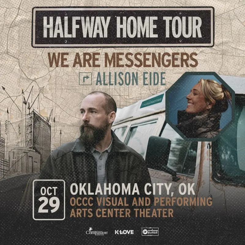 WE ARE MESSENGERS, ALLISON EIDE: Halfway Home Tour