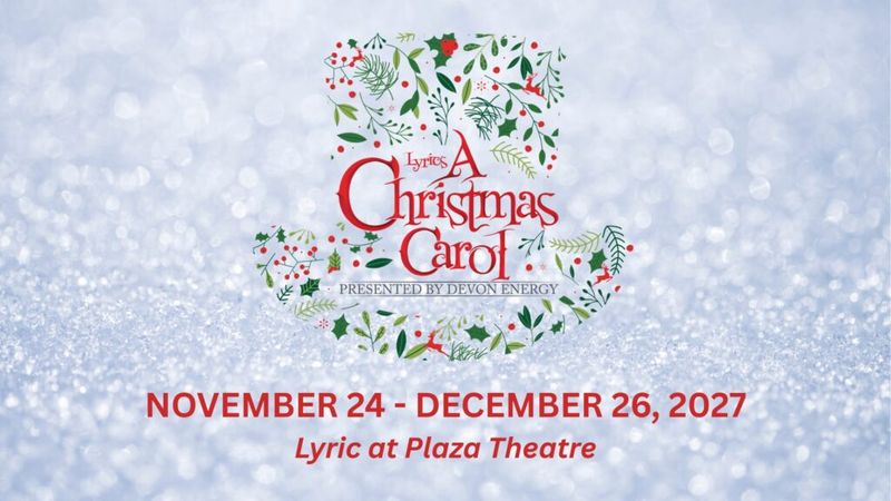 Lyric Theatre presents: A Christmas Carol